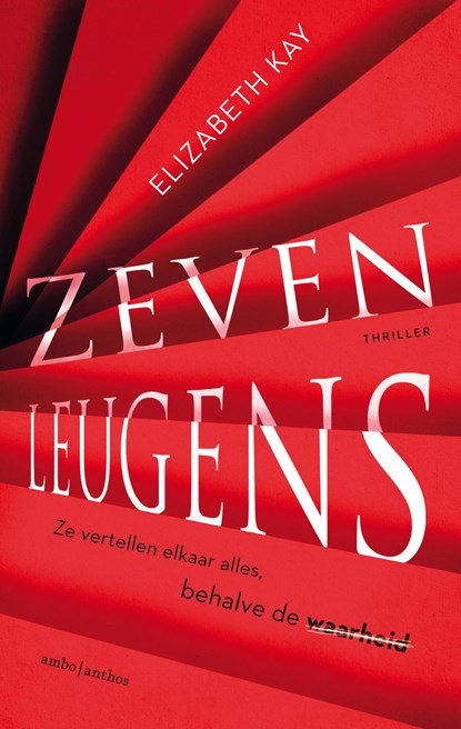 Zeven leugens, Elizabeth Kay - Paperback - 9789026348969