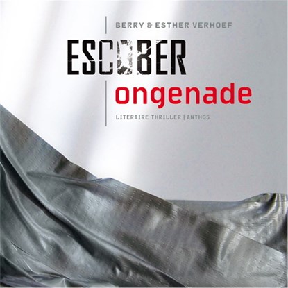 Ongenade, Escober - Luisterboek MP3 - 9789026349096