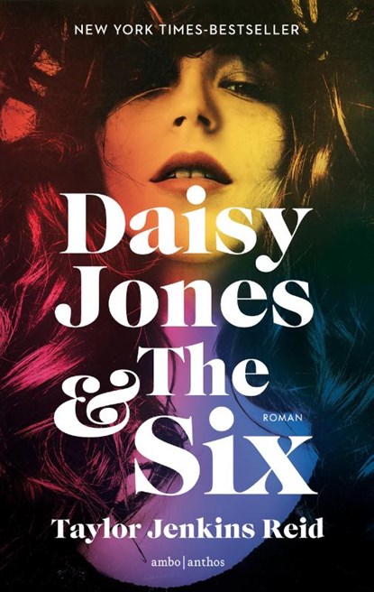 Daisy Jones & The Six, Taylor Jenkins Reid - Paperback - 9789026349249