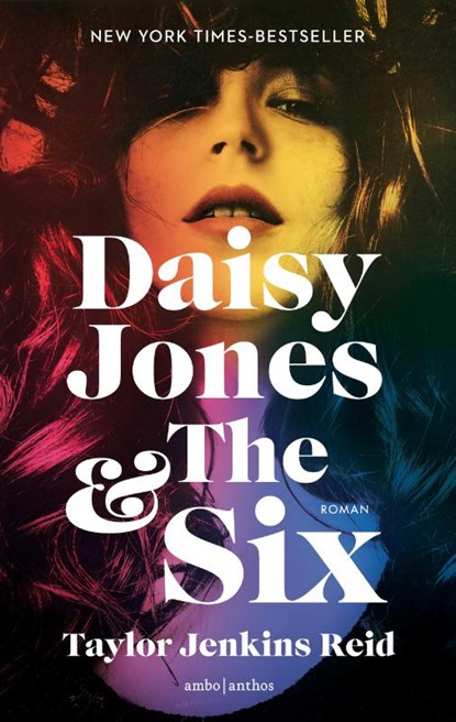 Daisy Jones & The Six, Taylor Jenkins Reid - Paperback - 9789026349249