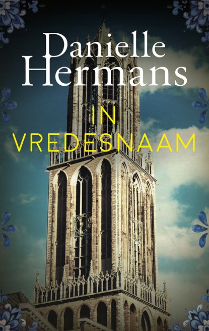 In vredesnaam, Daniëlle Hermans - Ebook MP3 - 9789026349416