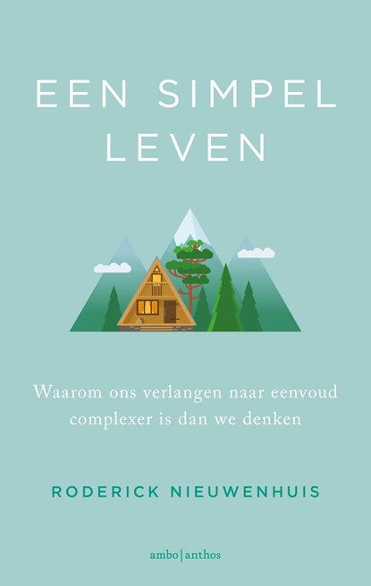 Een simpel leven, Roderick Nieuwenhuis - Paperback - 9789026349461