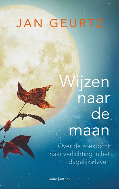 Wijzen naar de maan, Jan Geurtz - Ebook - 9789026349515