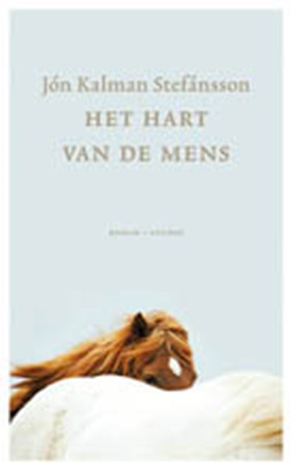 Het hart van de mens, Jón Kalman Stefánsson - Paperback - 9789026349584
