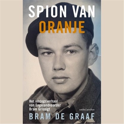 Spion van Oranje, Bram de Graaf - Luisterboek MP3 - 9789026349720