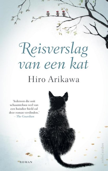 Reisverslag van een kat, Hiro Arikawa - Paperback - 9789026349782