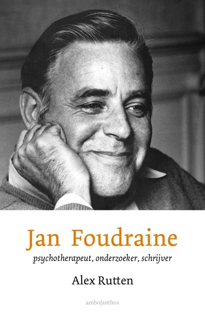 Jan Foudraine, Alex Rutten - Ebook - 9789026349850