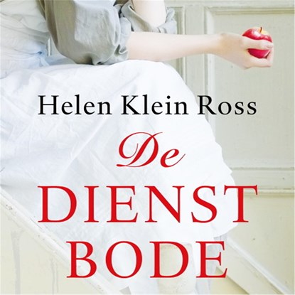 De dienstbode, Helen Klein Ross - Luisterboek MP3 - 9789026349973