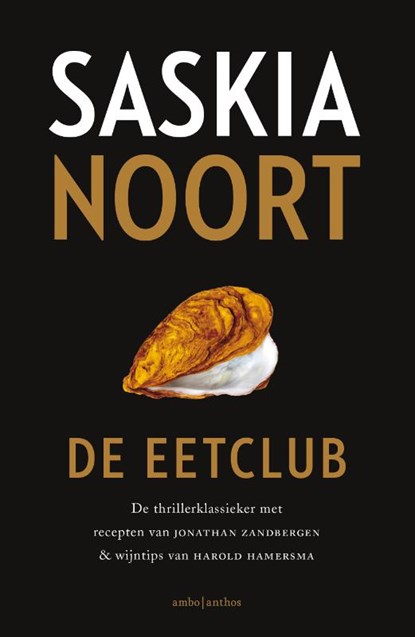 De eetclub, Saskia Noort - Gebonden - 9789026350122