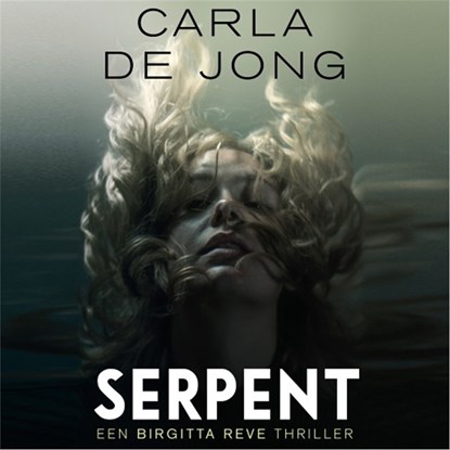 Serpent, Carla de Jong - Luisterboek MP3 - 9789026350528