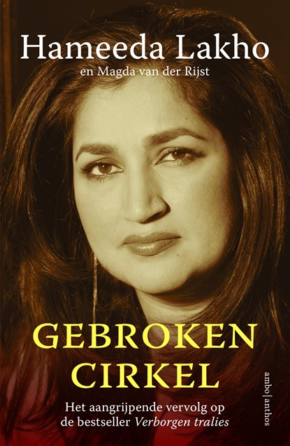 Gebroken cirkel, Hameeda Lakho ; Magda van der Rijst - Paperback - 9789026350702