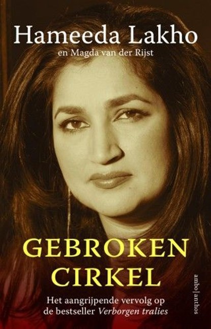 Gebroken cirkel, Hameeda Lakho ; Magda van der Rijst - Ebook - 9789026350719