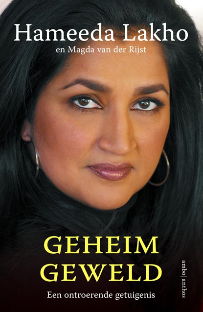 Geheim geweld, Hameeda Lakho - Paperback - 9789026350740