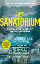 Het sanatorium, Sarah Pearse -  - 9789026350924