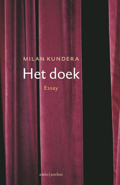 Het doek, Milan Kundera - Gebonden - 9789026350979