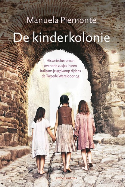 De kinderkolonie, Manuela Piemonte - Ebook - 9789026351051