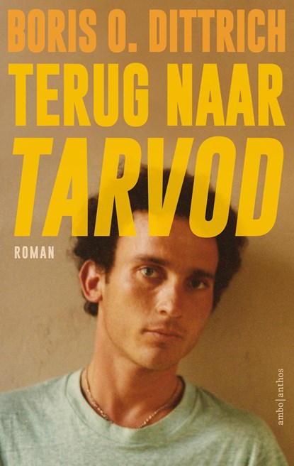 Terug naar Tarvod, Boris O. Dittrich - Ebook - 9789026351136