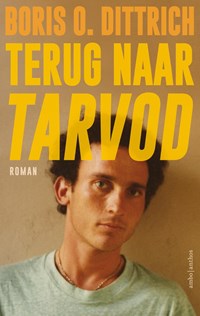 Terug naar Tarvod | Boris O. Dittrich | 