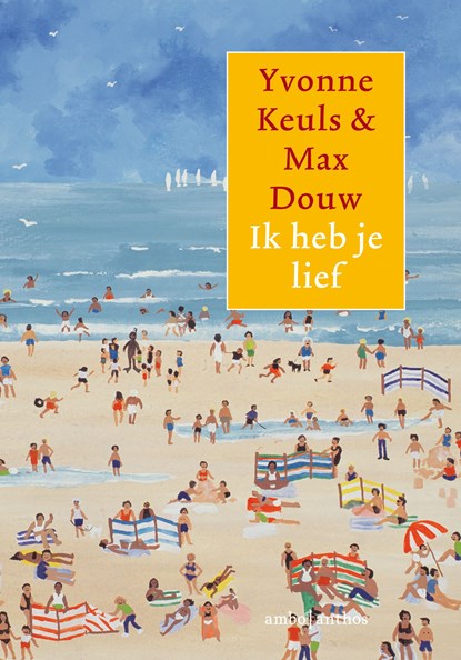 Ik heb je lief, Yvonne Keuls ; Max Douw - Ebook - 9789026351341