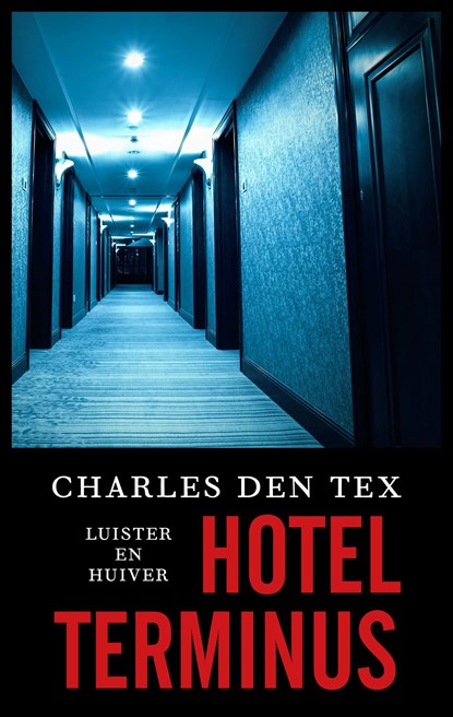 Hotel Terminus, Charles den Tex - Ebook - 9789026351495