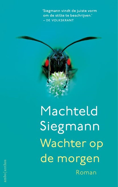 Wachter op de morgen, Machteld Siegmann - Paperback - 9789026351938