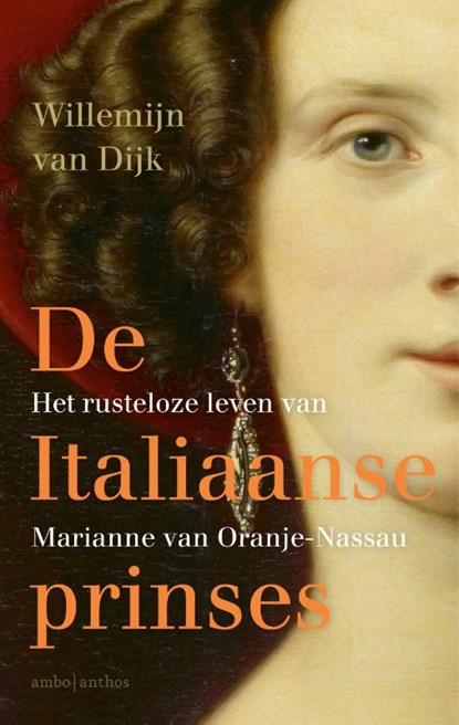 De Italiaanse prinses, Willemijn van Dijk - Paperback - 9789026352188