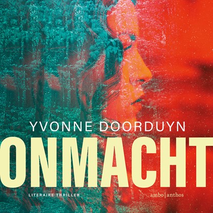 Onmacht, Yvonne Doorduyn - Luisterboek MP3 - 9789026352393