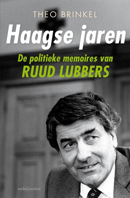 Haagse jaren, Theo Brinkel ; Ruud Lubbers - Paperback - 9789026352607