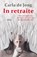 In retraite, Carla de Jong - Paperback - 9789026352799