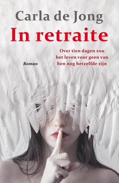 In retraite, Carla de Jong - Paperback - 9789026352799