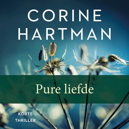 Pure liefde, Corine Hartman - Luisterboek MP3 - 9789026353031