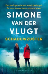 Schaduwzuster, Simone van der Vlugt -  - 9789026353093