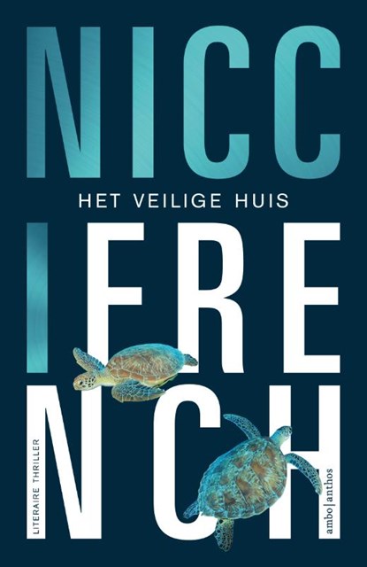 Het veilige huis, Nicci French - Paperback - 9789026353116