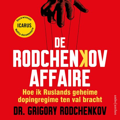 De Rodchenkov-affaire, Grigory Rodchenkov - Luisterboek MP3 - 9789026353369