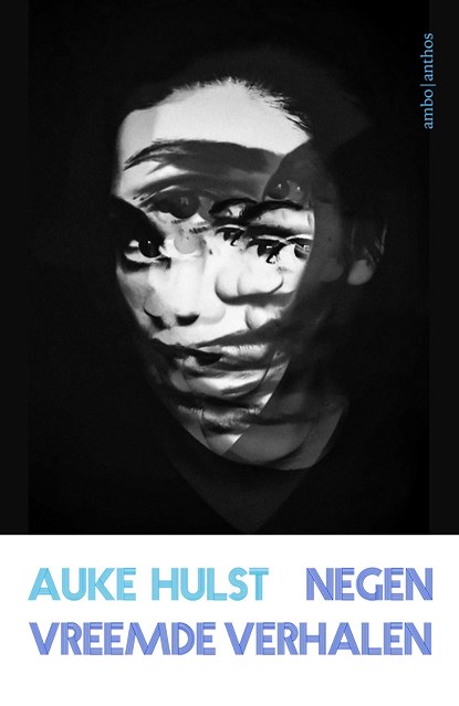 Negen vreemde verhalen, Auke Hulst - Ebook - 9789026353741