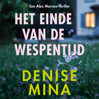 Het einde van de wespentijd, Denise Mina - Luisterboek MP3 - 9789026353819