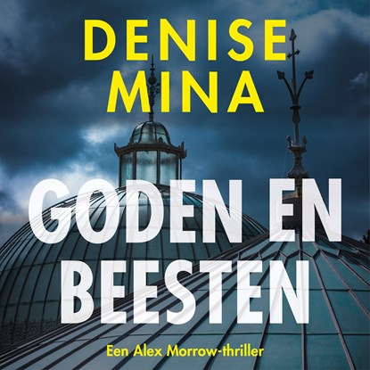 Goden en beesten, Denise Mina - Luisterboek MP3 - 9789026353826
