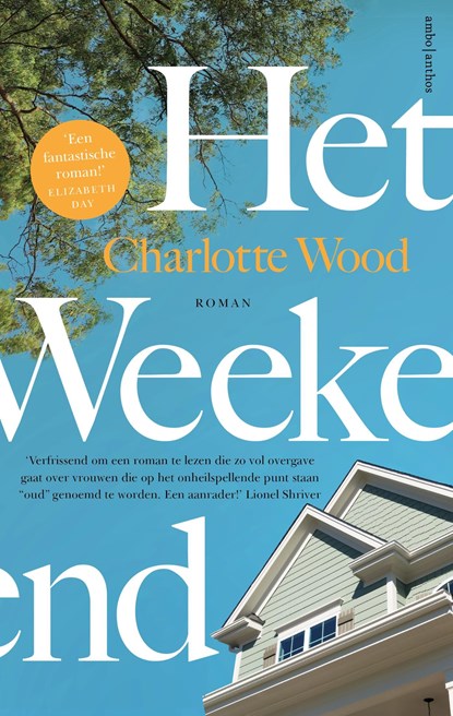 Het weekend, Charlotte Wood - Ebook - 9789026353888