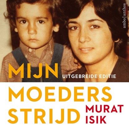 Mijn moeders strijd, Murat Isik - Luisterboek MP3 - 9789026353895