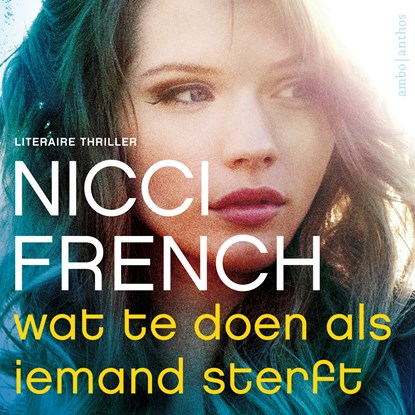 Wat te doen als iemand sterft, Nicci French - Luisterboek MP3 - 9789026353901