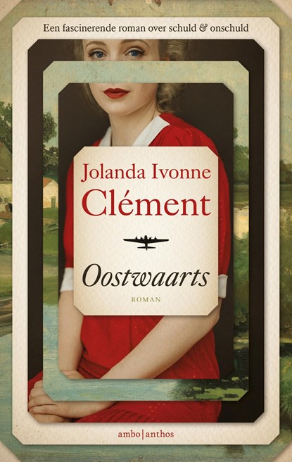Oostwaarts, Jolanda Ivonne Clément - Ebook - 9789026354236