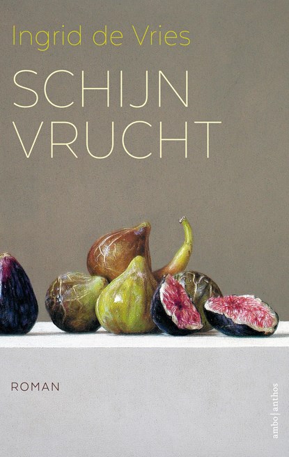 Schijnvrucht, Ingrid de Vries - Paperback - 9789026354304