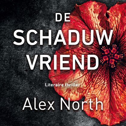 De schaduwvriend, Alex North - Luisterboek MP3 - 9789026354380