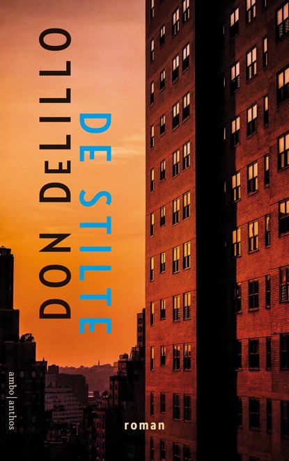 De stilte, Don DeLillo - Gebonden - 9789026354465