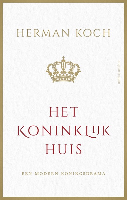 Het Koninklijk Huis, Herman Koch - Ebook - 9789026354953