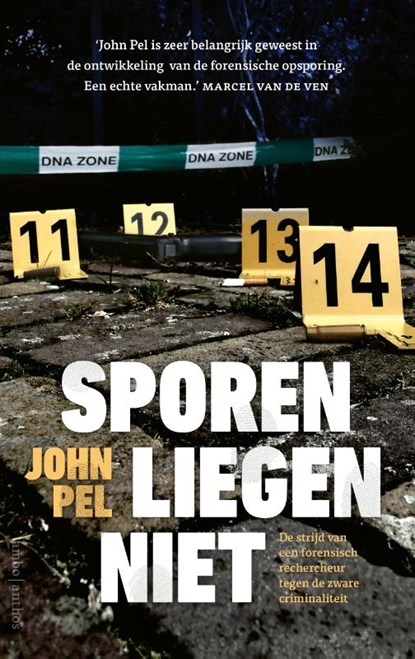 Sporen liegen niet, John Pel ; Bert Muns - Paperback - 9789026355004