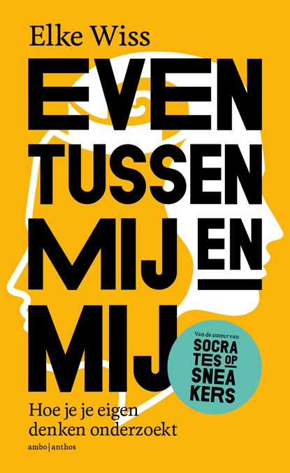Even tussen mij en mij, Elke Wiss - Paperback - 9789026355127