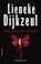 Een vorm van verraad, Lieneke Dijkzeul - Paperback - 9789026355318