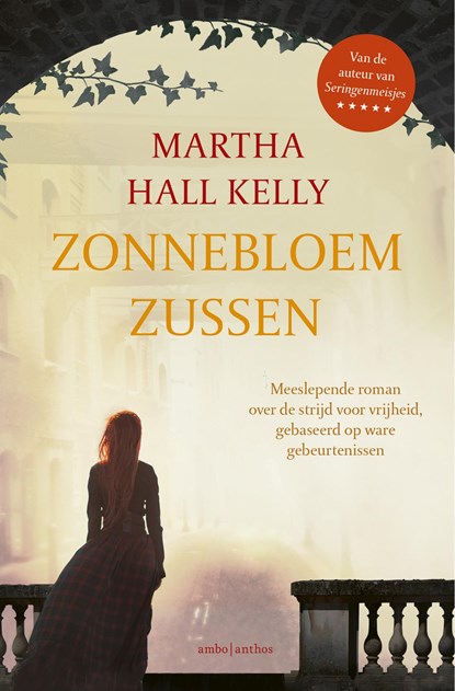 Zonnebloemzussen, Martha Hall Kelly - Paperback - 9789026356254
