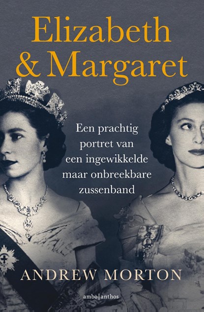 Elizabeth & Margaret, Andrew Morton - Ebook - 9789026356438